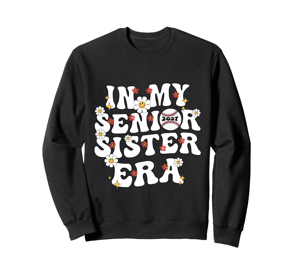 My Senior Sister Era Groovy Baseball Sweatshirt - Graphic Print Men Women - T-Shirt, Sweatshirt, Hoodie