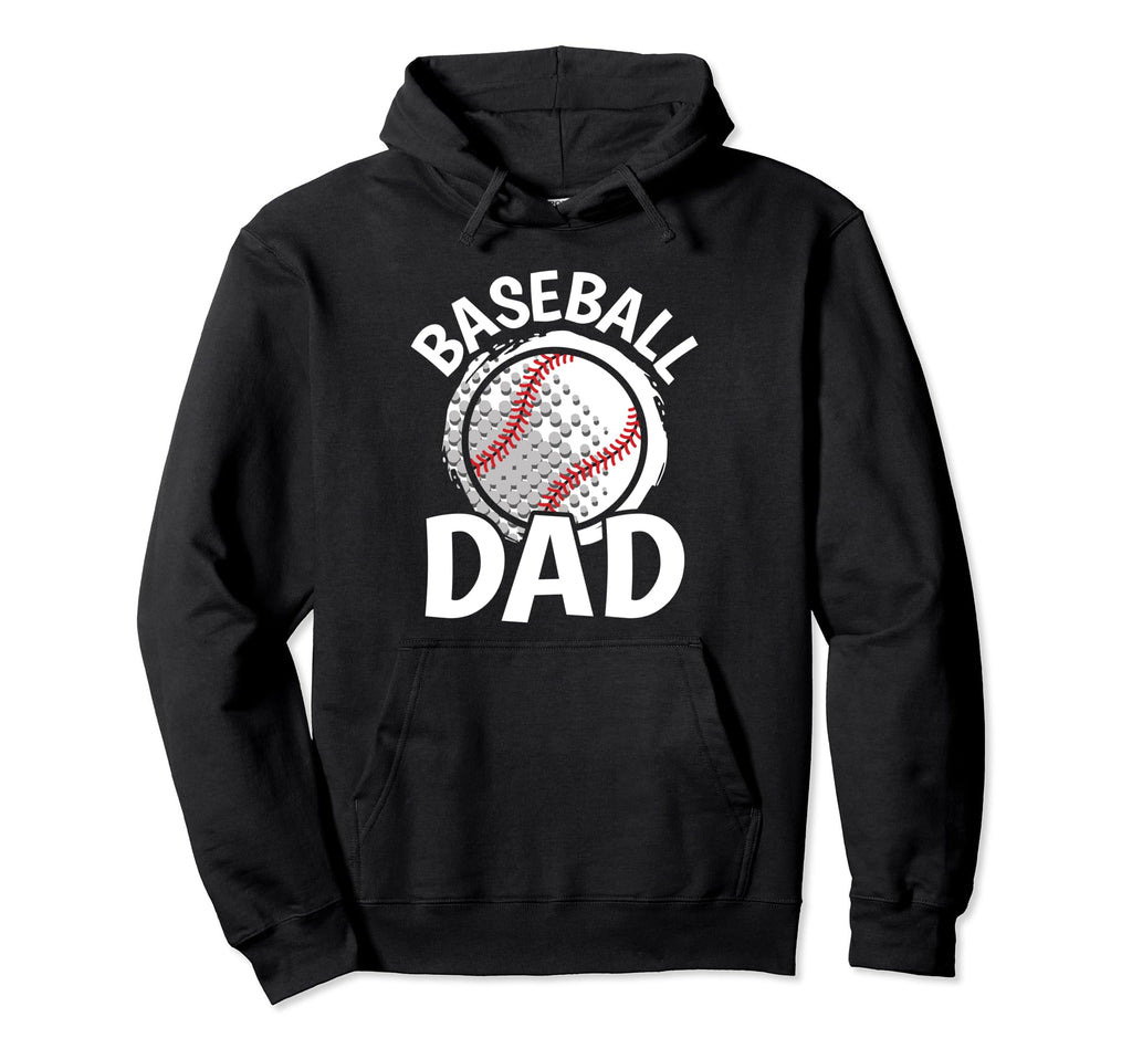 Funny Baseball Dad Baseball Player Hoodie - Unique Graphic Unisex - T-Shirt, Sweatshirt, Hoodie