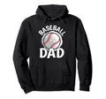 Funny Baseball Dad Baseball Player Hoodie - Unique Graphic Unisex - T-Shirt, Sweatshirt, Hoodie