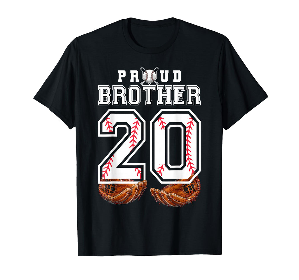 Proud Brother Baseball Player Number 20 T-Shirt - Trendy Graphic Unisex - T-Shirt, Sweatshirt, Hoodie