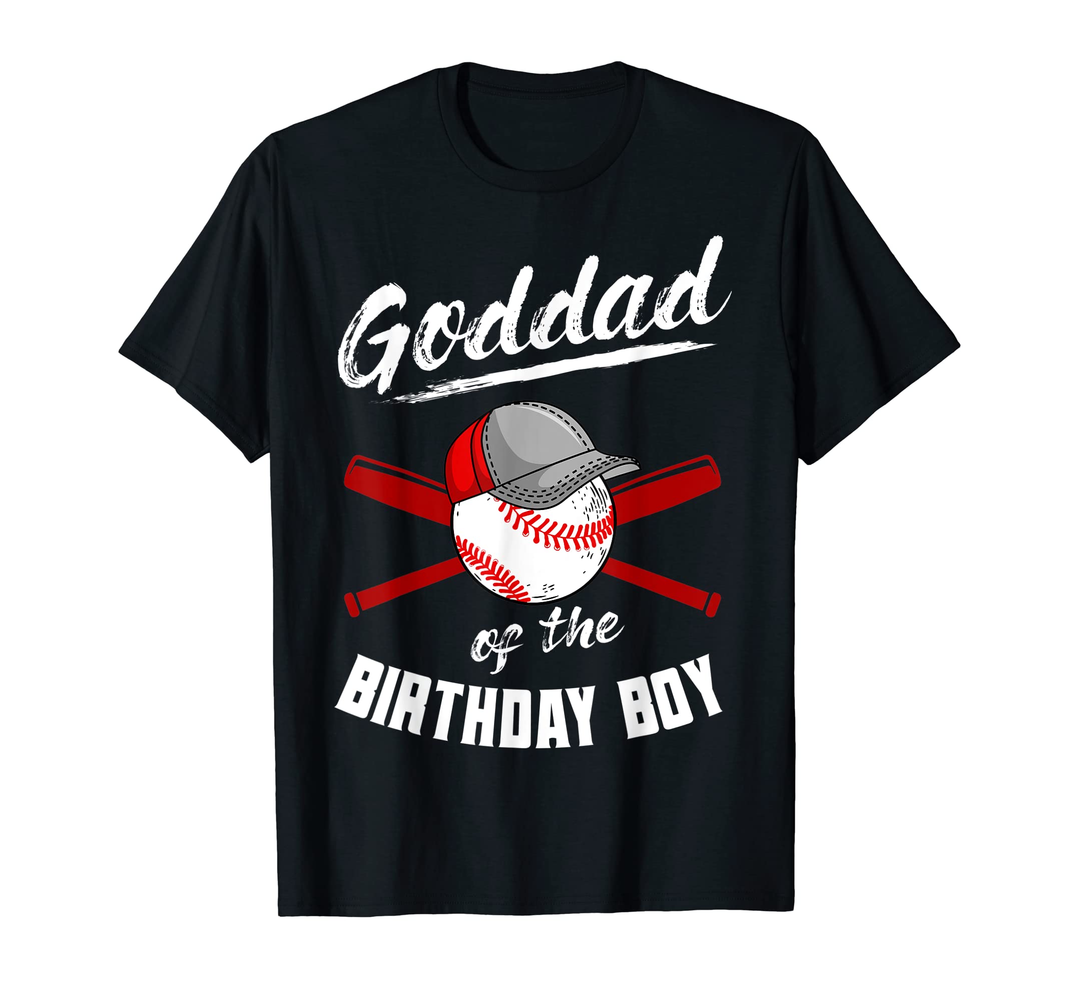 Goddad Birthday Baseball Bday T-Shirt - Casual Everyday Wear for Adults - T-Shirt, Sweatshirt, Hoodie