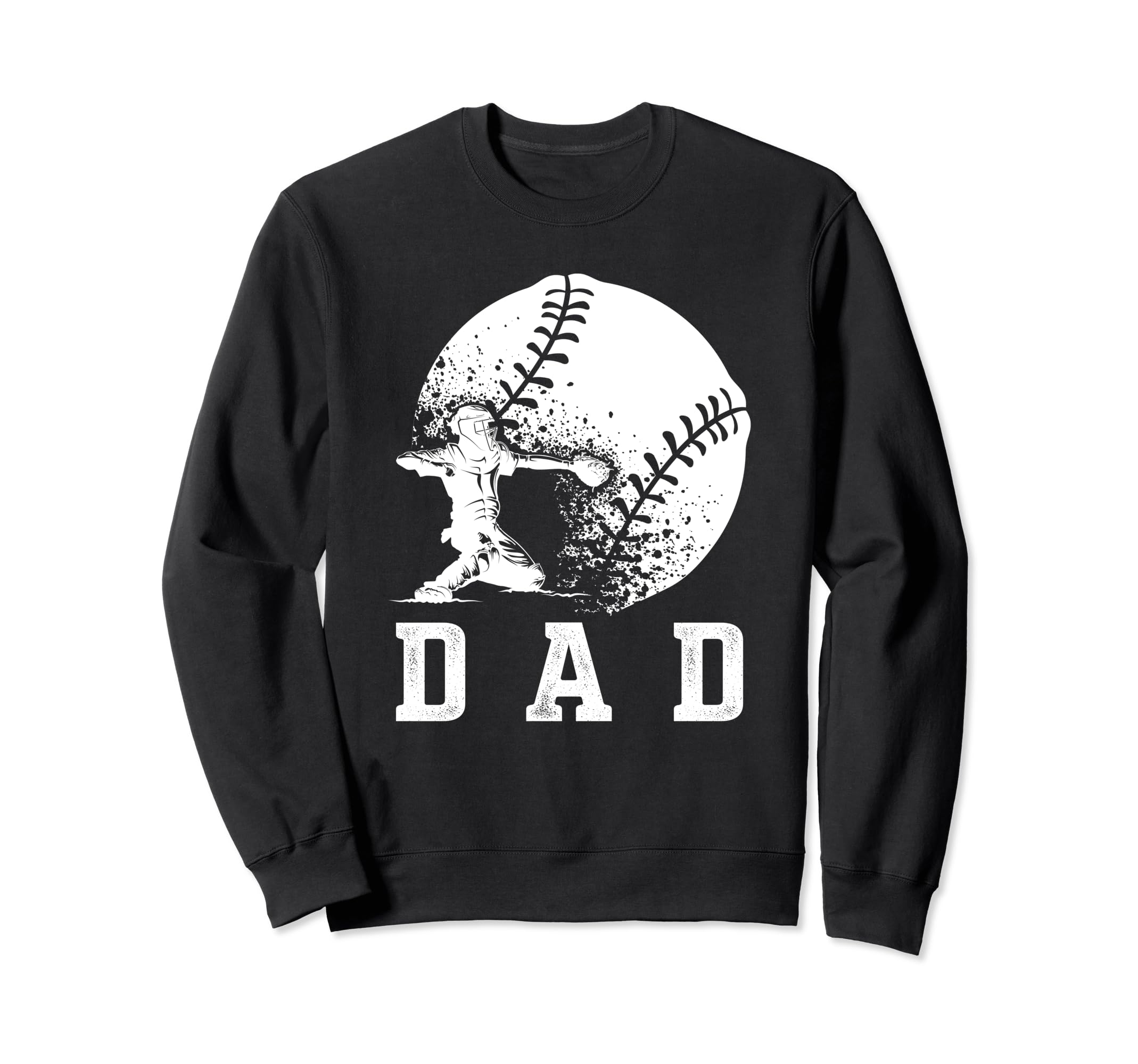 Baseball Dad Softball Daddy Sweatshirt - Streetwear Style for Adults - T-Shirt, Sweatshirt, Hoodie
