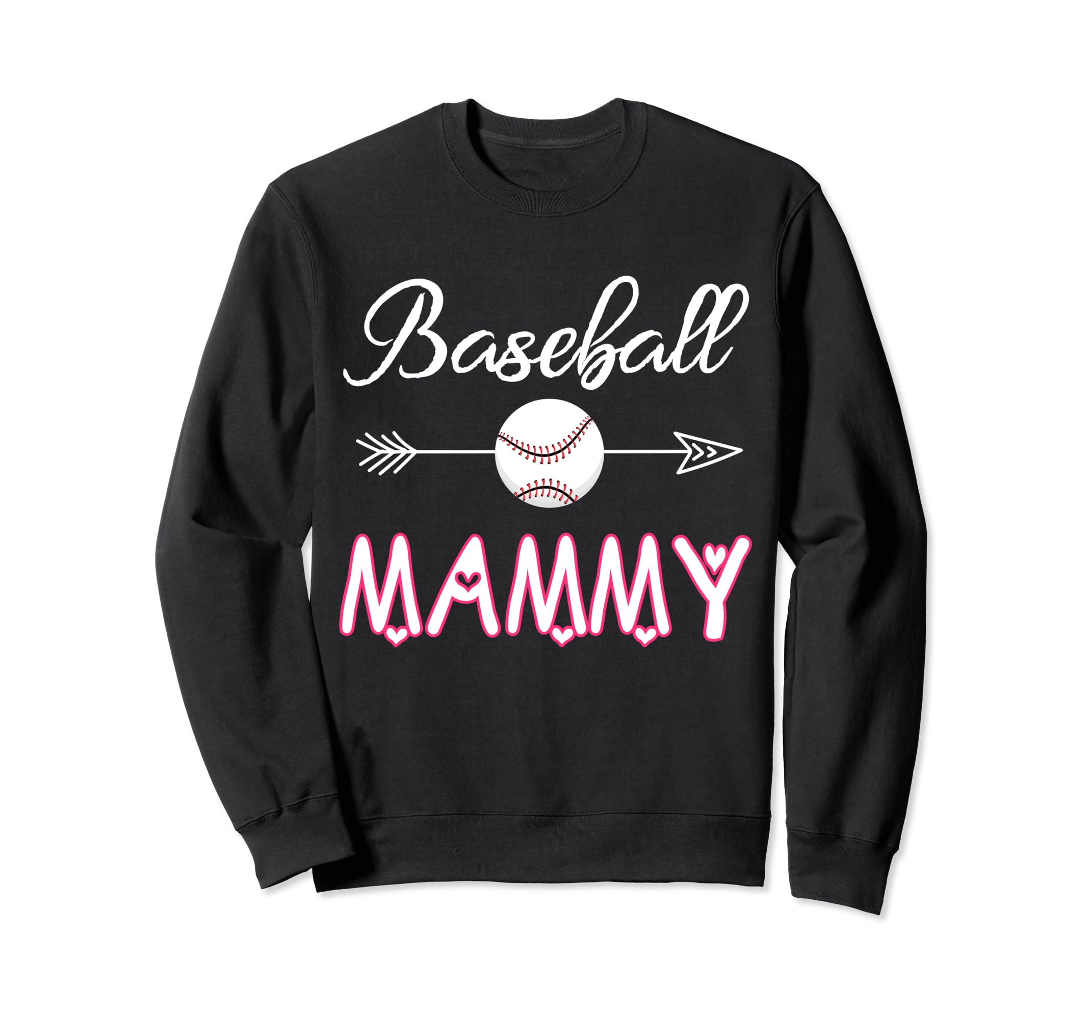 Baseball Mammy Birthday Sport Sweatshirt - Novelty Apparel Men Women - T-Shirt, Sweatshirt, Hoodie