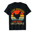 I Like Chickens And Maybe Like 3 T-Shirt - Casual Everyday Wear Men Women - T-Shirt, Sweatshirt, Hoodie