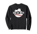 Dad Both Soccer Baseball Dad Sweatshirt - Streetwear Style Men Women - T-Shirt, Sweatshirt, Hoodie