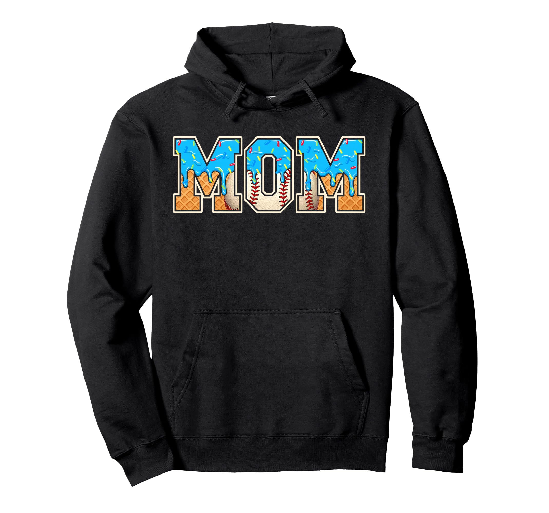 Baseball Mom Funny Mothers Day Ice Cream Hoodie - Graphic Print Men Women - T-Shirt, Sweatshirt, Hoodie