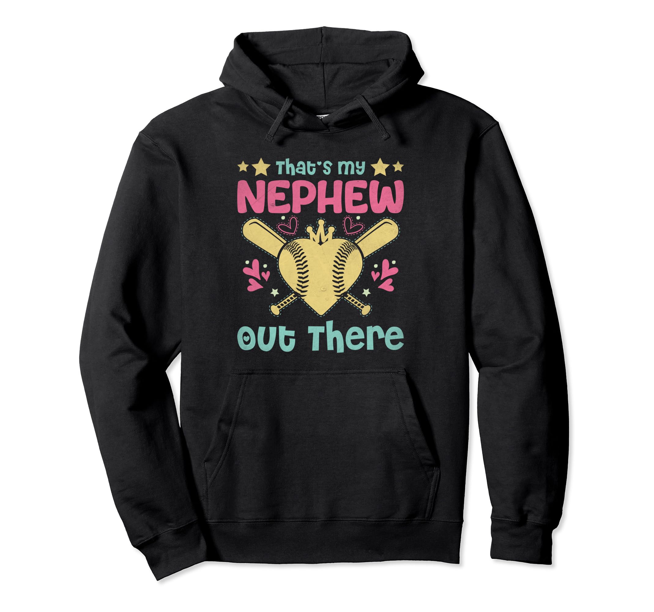 Thats My Nephew Out There Baseball Aunt Hoodie - Aesthetic Graphic Unisex - T-Shirt, Sweatshirt, Hoodie