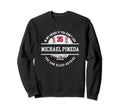 My House Michael Pineda Fans Funny Sweatshirt - Streetwear Style Unisex - T-Shirt, Sweatshirt, Hoodie