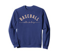 Baseball All Day Baseball Mom Sweatshirt - Trendy Graphic Men Women - T-Shirt, Sweatshirt, Hoodie