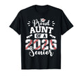 Proud Aunt 2026 Senior Baseball T-Shirt - Trendy Graphic Men Women - T-Shirt, Sweatshirt, Hoodie