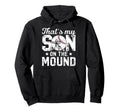 Thats My Son Baseball Pitcher Dad Hoodie - Unique Graphic Men Women - T-Shirt, Sweatshirt, Hoodie