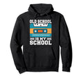 Old School Is My School 90S Hip Hop Hoodie - Trendy Graphic Men Women - T-Shirt, Sweatshirt, Hoodie