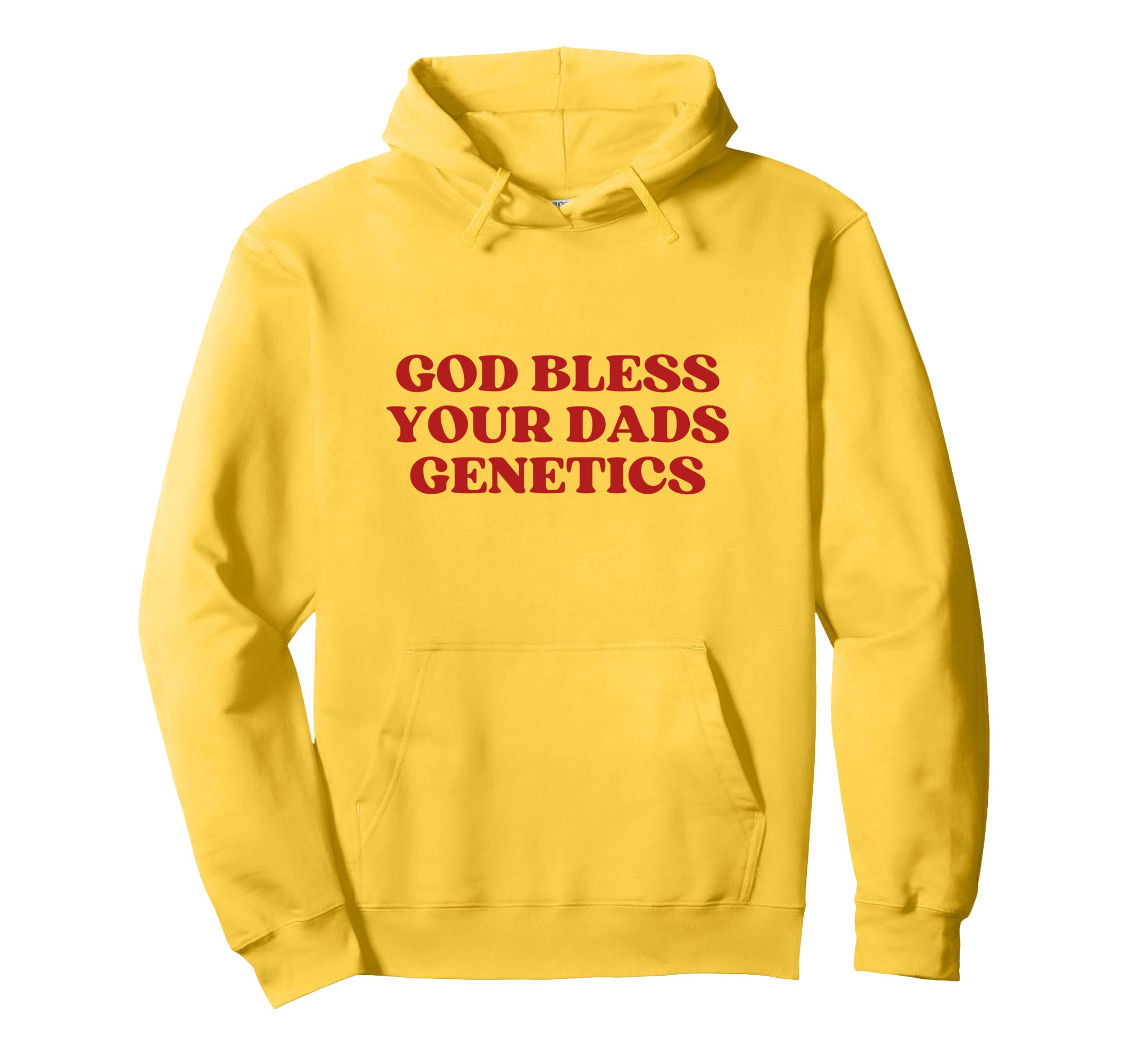 God Bless Your Dads Genetics Y2K Hoodie - Novelty Apparel for Adults - T-Shirt, Sweatshirt, Hoodie