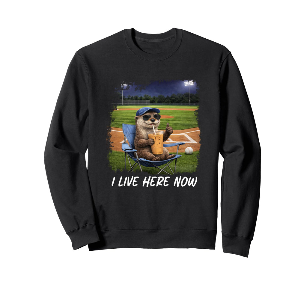 Baseball Dad I Live Here Now Sweatshirt - Fun Novelty Design Unisex - T-Shirt, Sweatshirt, Hoodie