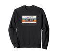 Cassette Tapes 80S 90S Music Sweatshirt - Custom Art Print for Adults - T-Shirt, Sweatshirt, Hoodie