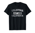 Calistoga California Distressed Est 1886 T-Shirt - Trendy Graphic Men Women - T-Shirt, Sweatshirt, Hoodie