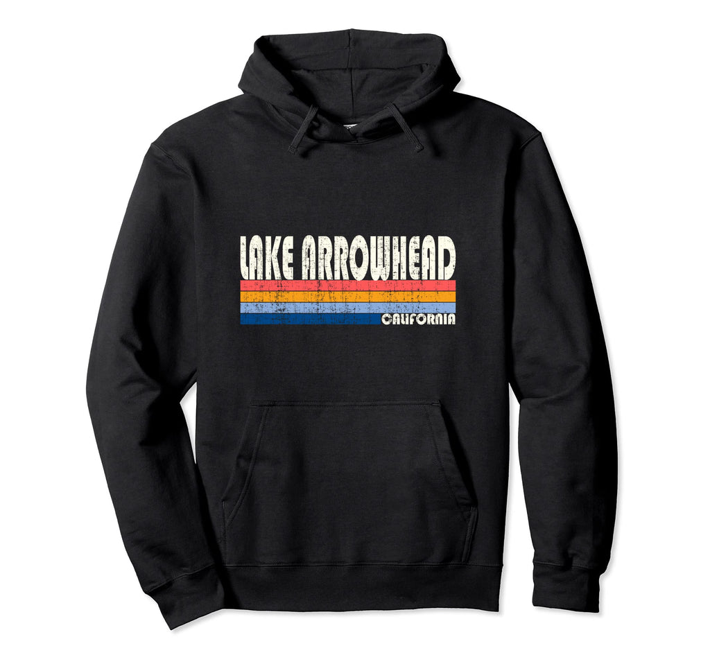 70S 80S Lake Arrowhead Ca Hoodie - Fun Novelty Design Men Women - T-Shirt, Sweatshirt, Hoodie