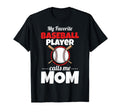 Funny My Favorite Baseball Player Calls T-Shirt - Custom Art Print Unisex - T-Shirt, Sweatshirt, Hoodie