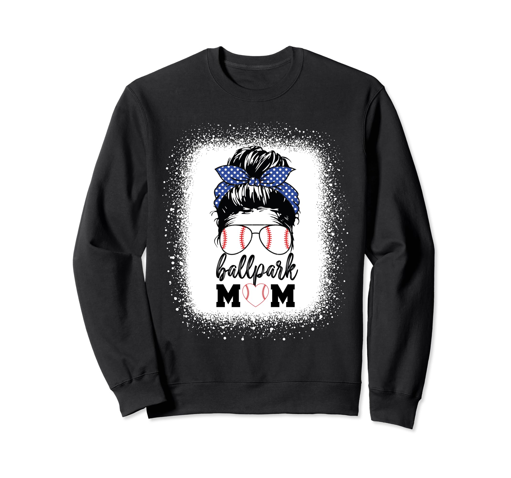 Messy Bun Softball Mom Mothers Day Sweatshirt - Novelty Apparel Men Women - T-Shirt, Sweatshirt, Hoodie