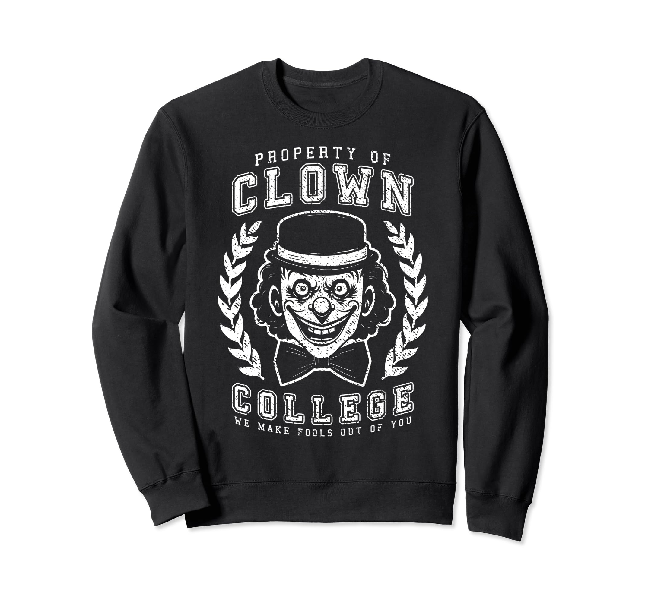 Clown College Graduate Funny Circus Sweatshirt - Custom Art Print Unisex - T-Shirt, Sweatshirt, Hoodie