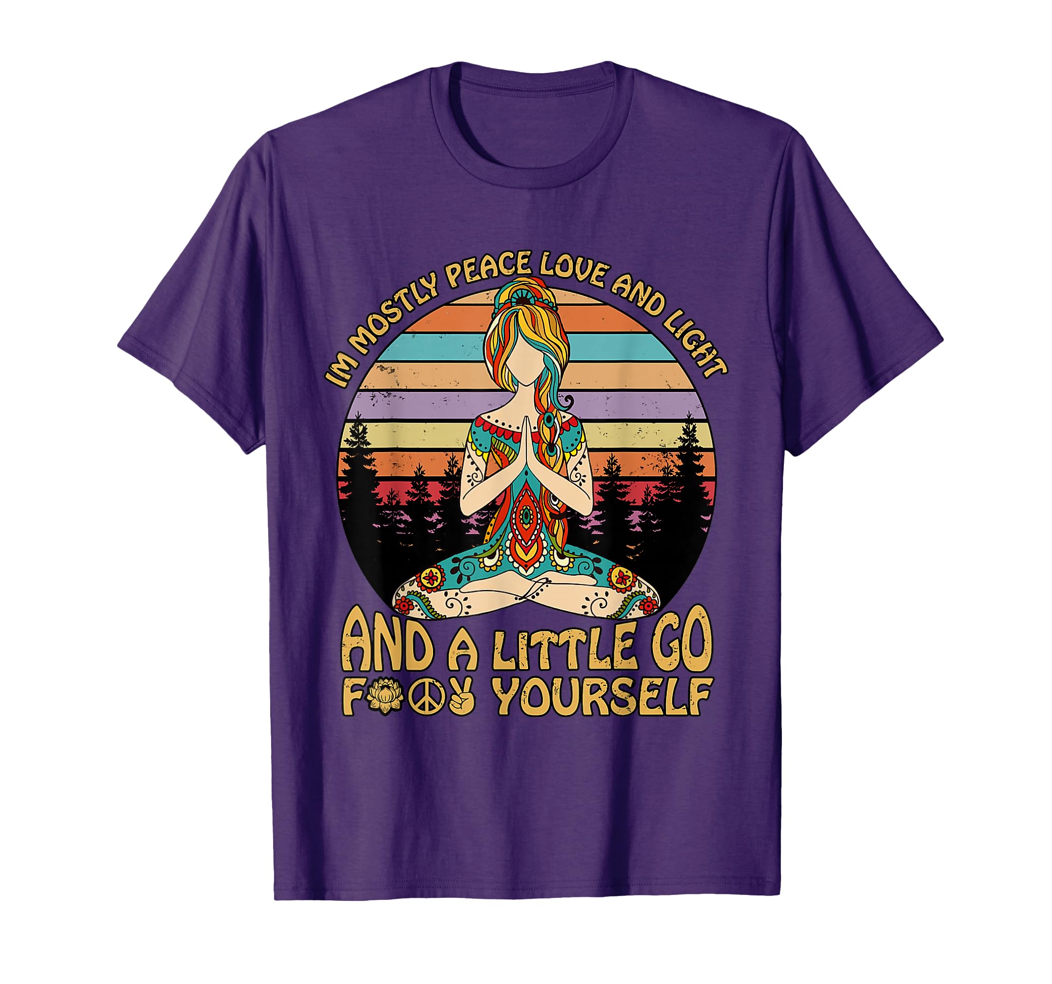 Im Mostly Peace Love And Light And T-Shirt - Novelty Apparel for Adults - T-Shirt, Sweatshirt, Hoodie