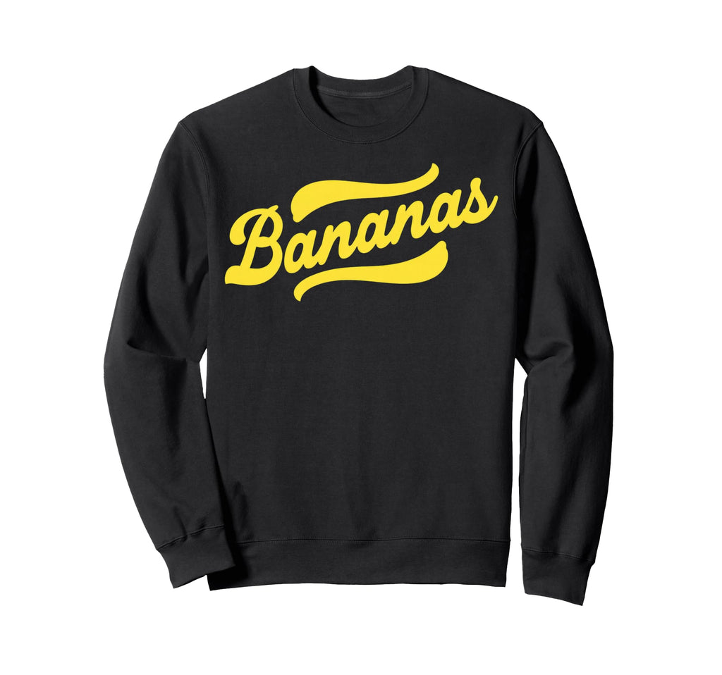 Playful Bananas Typography Sweatshirt - Casual Everyday Wear Unisex - T-Shirt, Sweatshirt, Hoodie