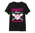 Dugout Diva High Heels Baseball Player T-Shirt - Trendy Graphic for Adults - T-Shirt, Sweatshirt, Hoodie