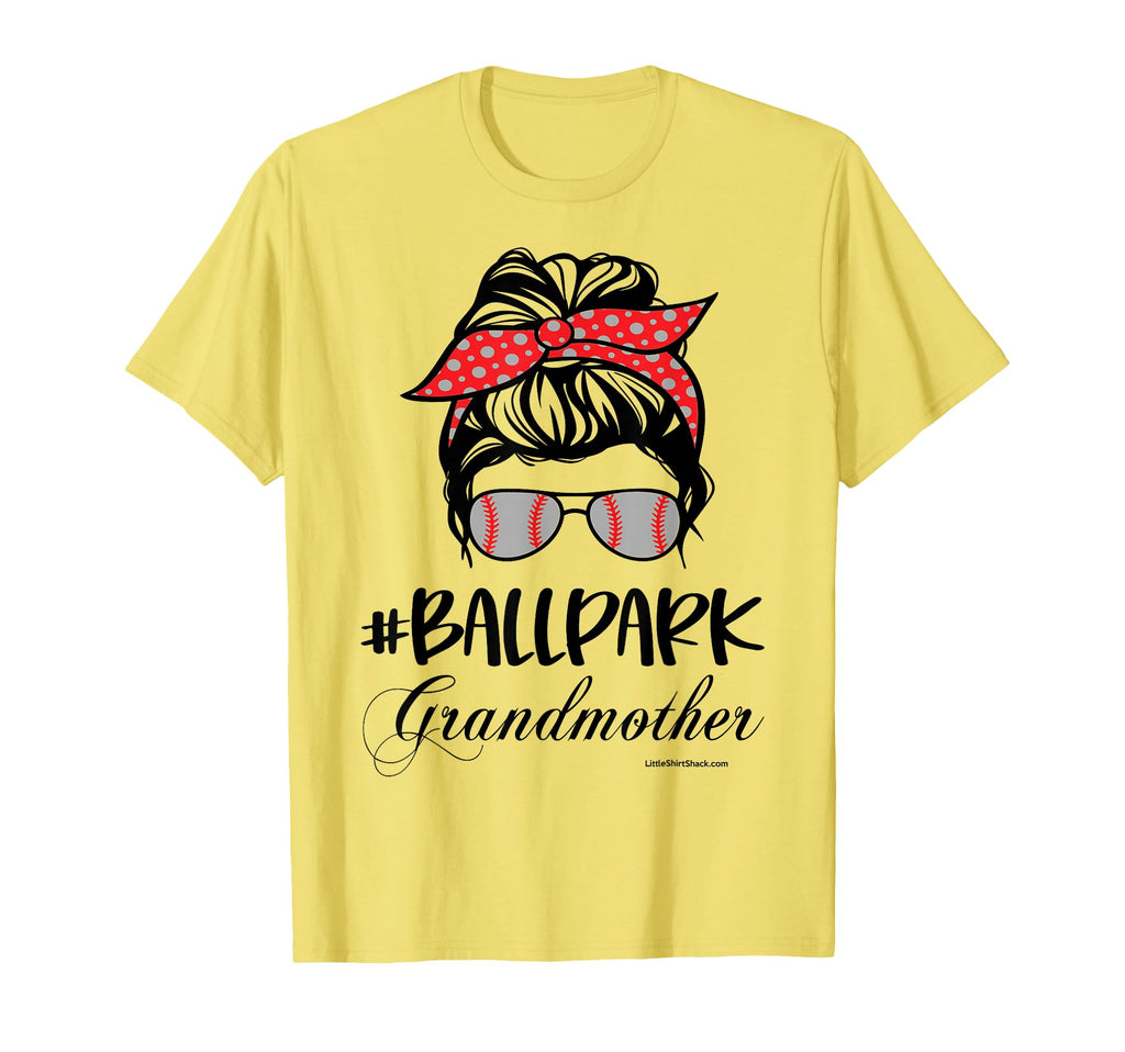 Ball Park Grandmother Baseball Softball T-Shirt - Unique Graphic Men Women - T-Shirt, Sweatshirt, Hoodie
