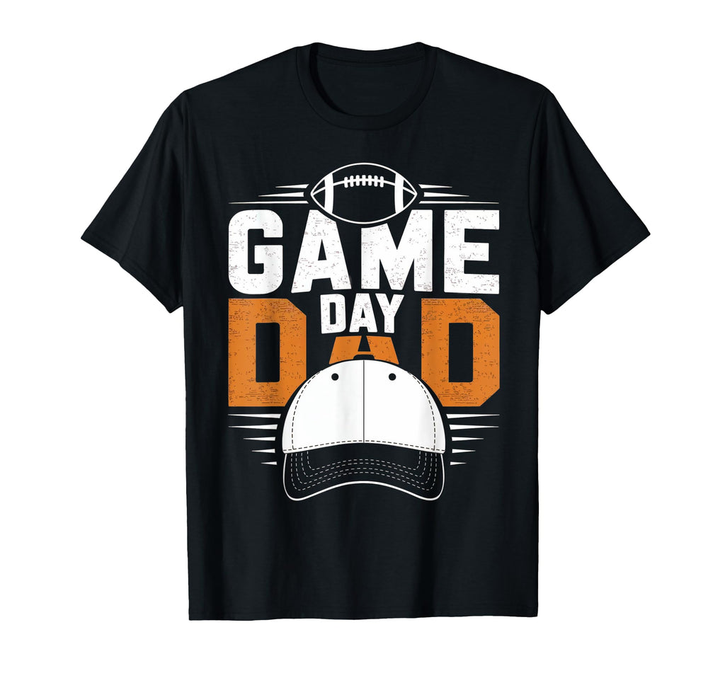 Game Day Dad Sports Fan T-Shirt - Trendy Graphic Unisex - T-Shirt, Sweatshirt, Hoodie