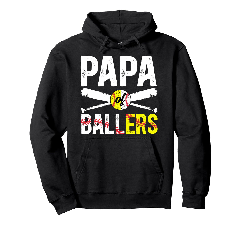 Papa Ballers Baseball Softball Papa Hoodie - Fun Novelty Design Men Women - T-Shirt, Sweatshirt, Hoodie