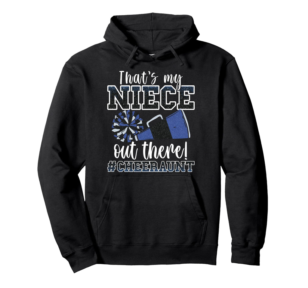 Thats My Niece Out There Funny Loud Hoodie - Aesthetic Graphic Men Women - T-Shirt, Sweatshirt, Hoodie