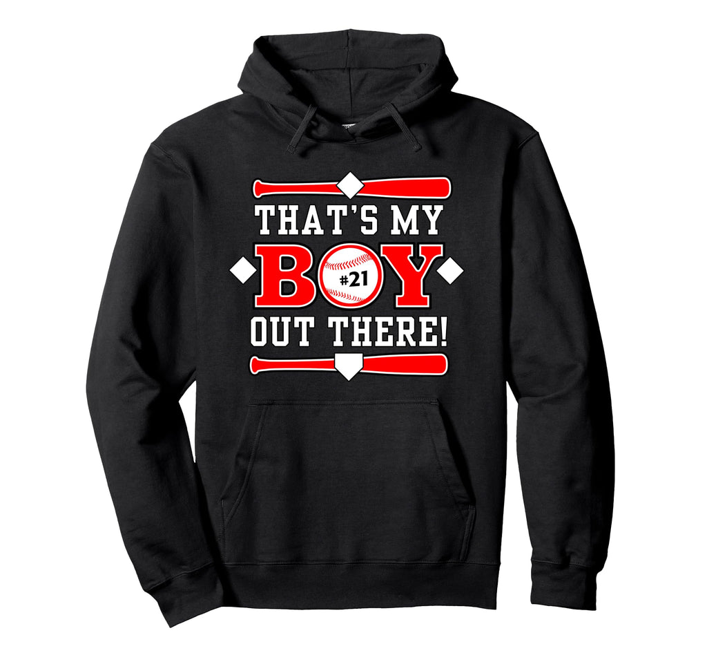 Thats My 21 Baseball Mom Baseball Hoodie - Fun Novelty Design for Adults - T-Shirt, Sweatshirt, Hoodie