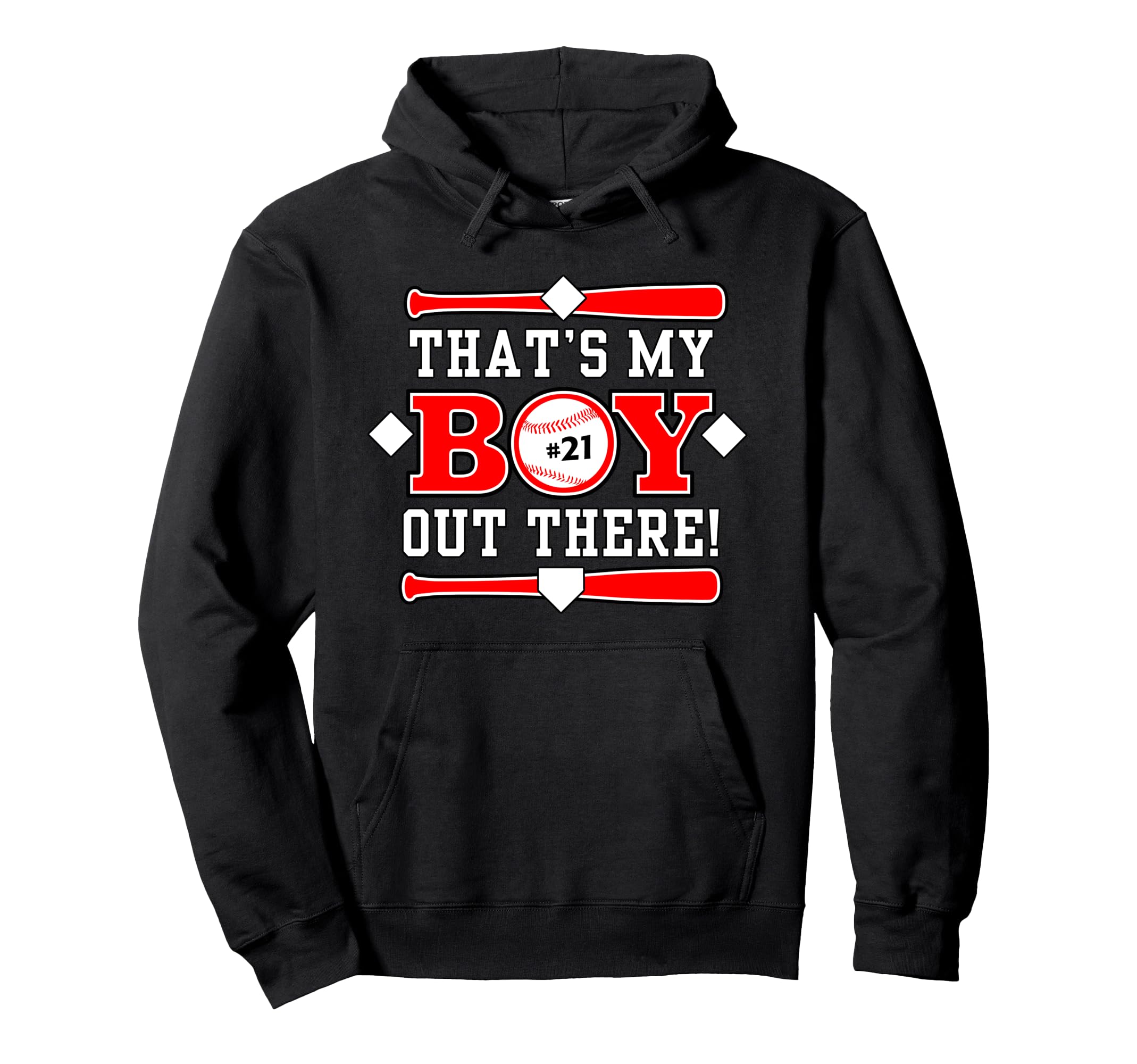 Thats My 21 Baseball Mom Baseball Hoodie - Fun Novelty Design for Adults - T-Shirt, Sweatshirt, Hoodie