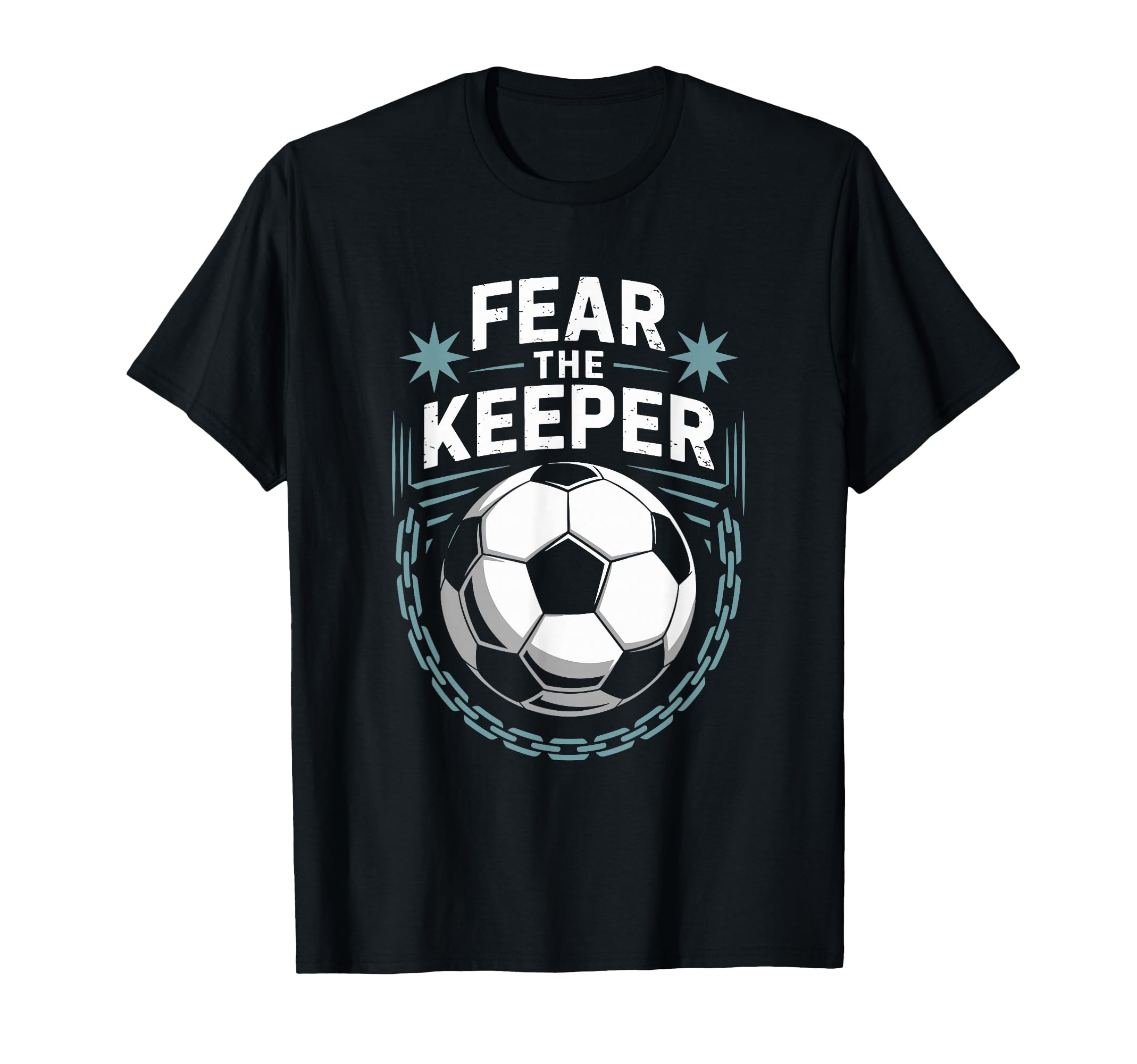 Team Coach And Soccer Player Lover Fear T-Shirt - Aesthetic Graphic Unisex - T-Shirt, Sweatshirt, Hoodie