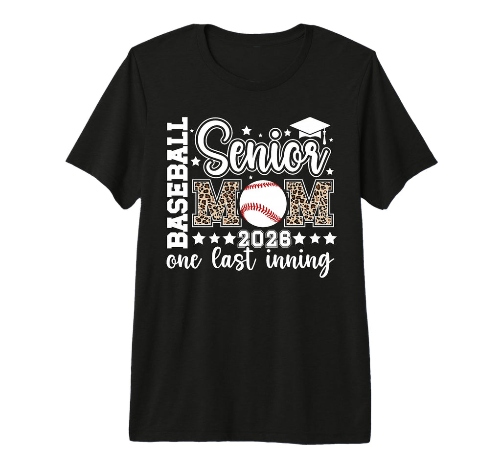 Baseball Senior Mom 2026 Last Inning T-Shirt - Unique Graphic Unisex - T-Shirt, Sweatshirt, Hoodie