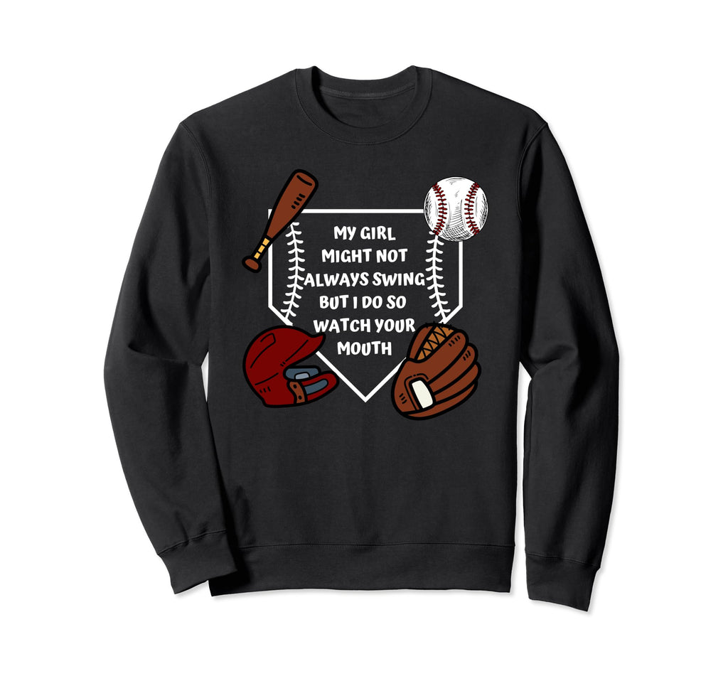 My Might Not Always Swing But I Do So Sweatshirt - Minimalist Print Unisex - T-Shirt, Sweatshirt, Hoodie