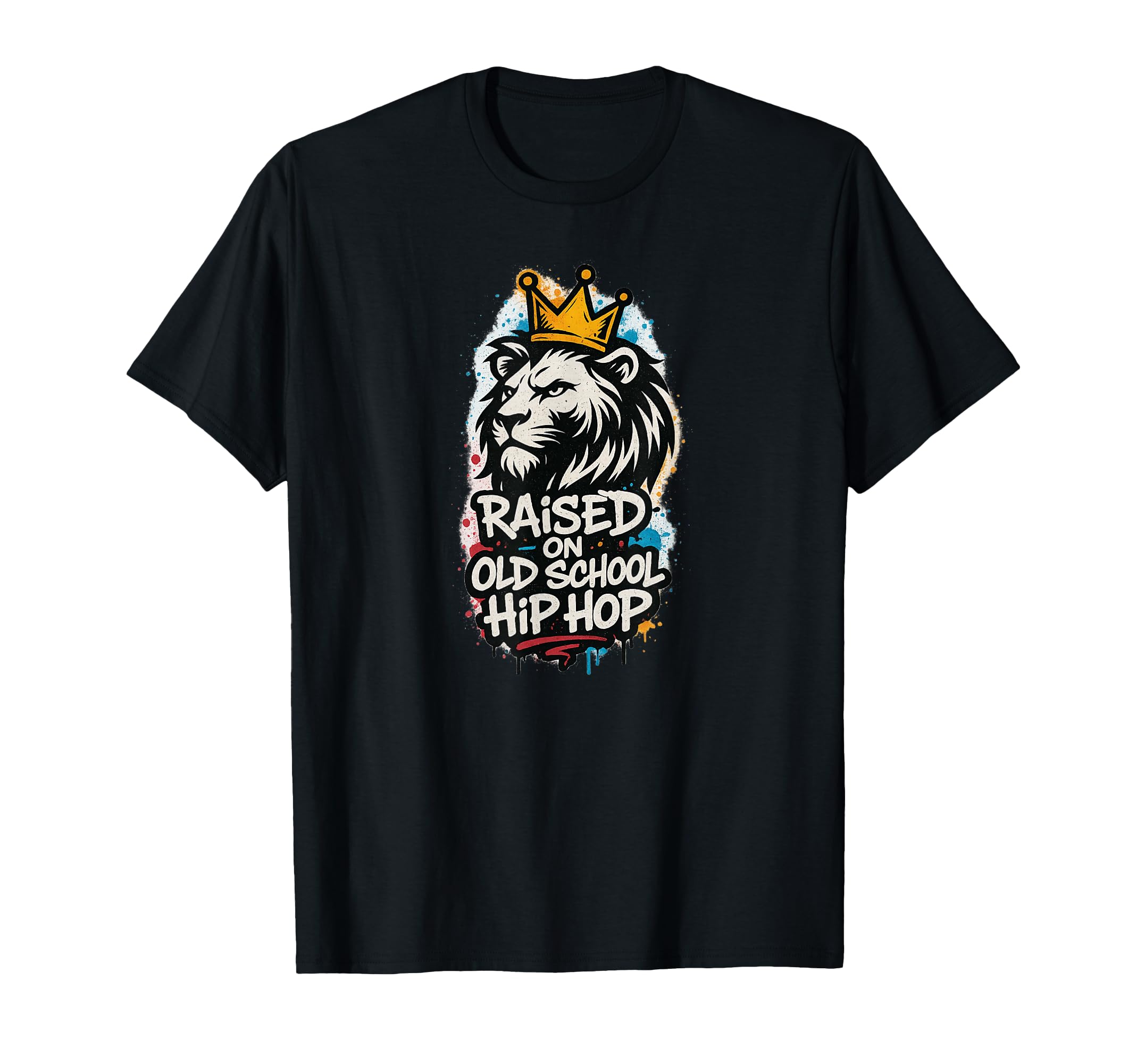 Raised Old School Hip Hop Rap Royalty T-Shirt - Unique Graphic for Adults - T-Shirt, Sweatshirt, Hoodie