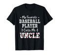 Baseball Uncle My Favorite Baseball Player T-Shirt - Trendy Graphic Unisex - T-Shirt, Sweatshirt, Hoodie