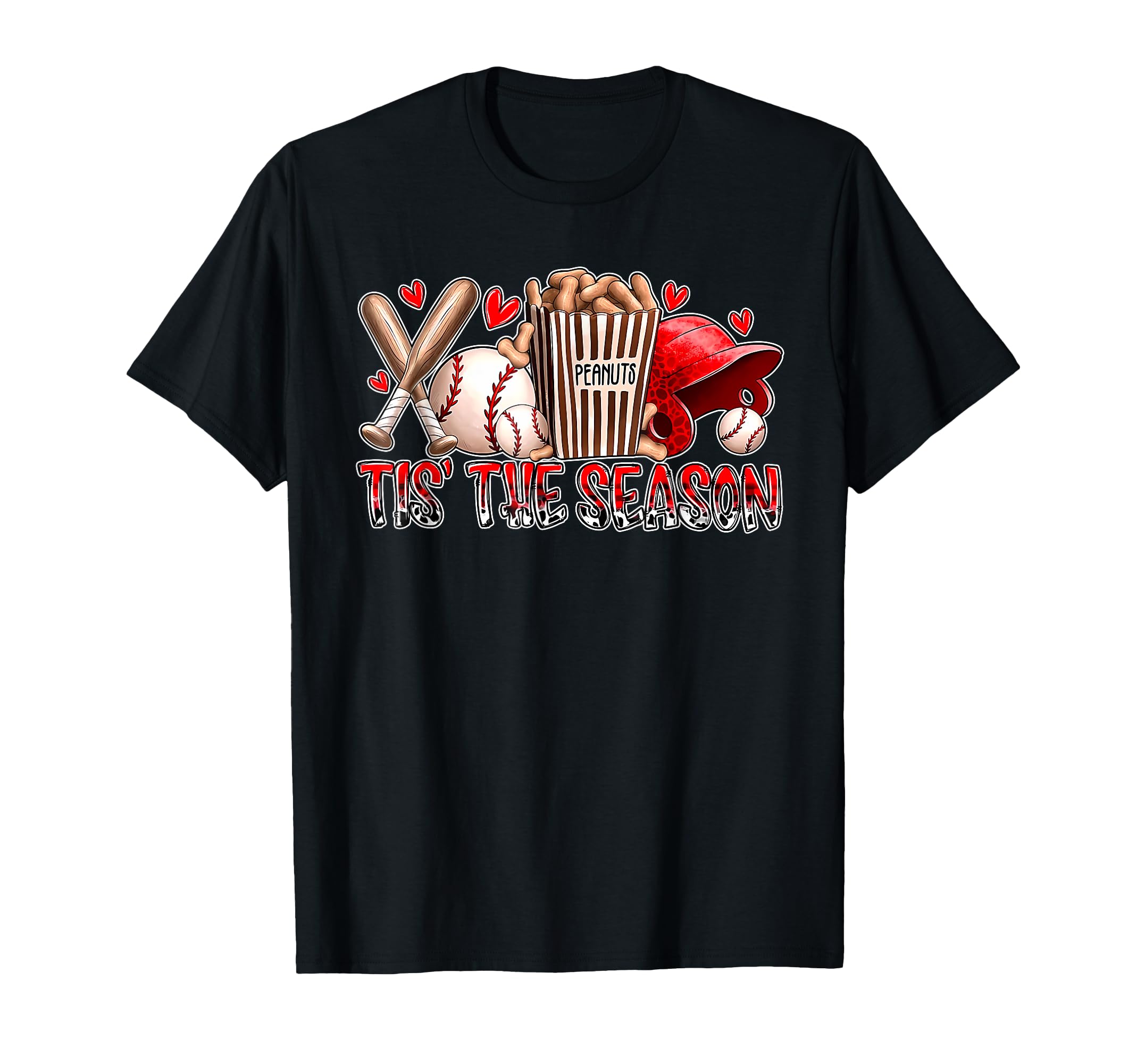 Funny Baseball Lover Tis Season Baseball T-Shirt - Custom Art Print Unisex - T-Shirt, Sweatshirt, Hoodie