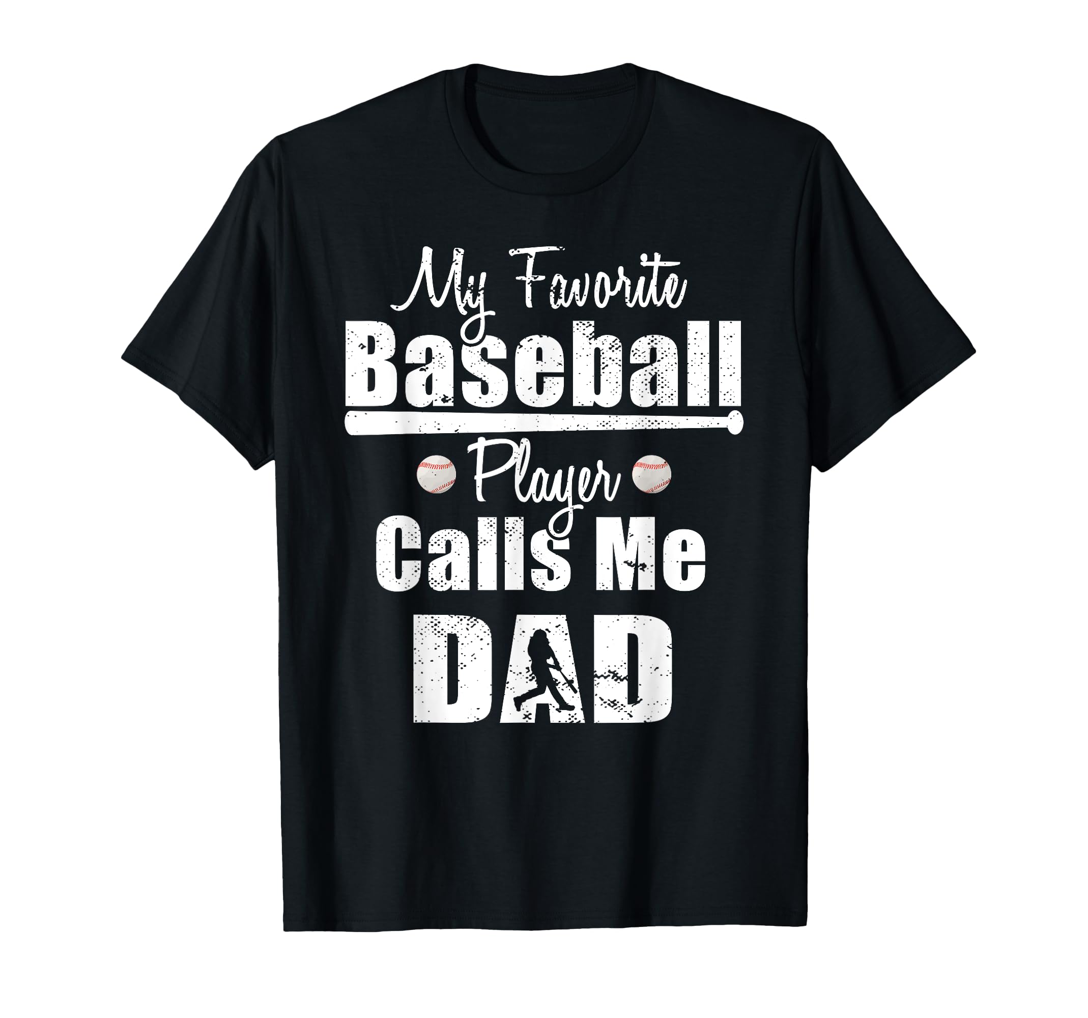 My Favorite Baseball Player Calls Me T-Shirt - Novelty Apparel for Adults - T-Shirt, Sweatshirt, Hoodie