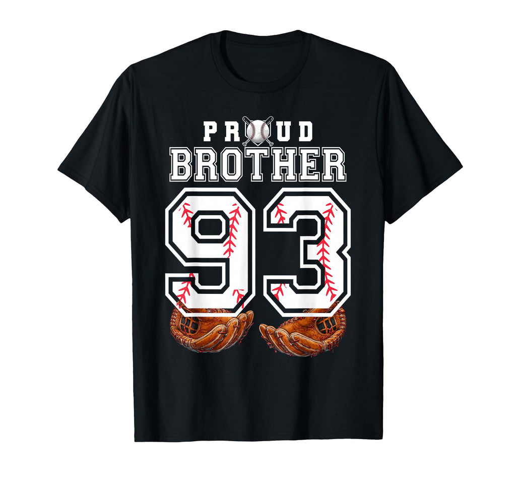 Proud Brother Baseball Player Number 93 T-Shirt - Minimalist Print Unisex - T-Shirt, Sweatshirt, Hoodie