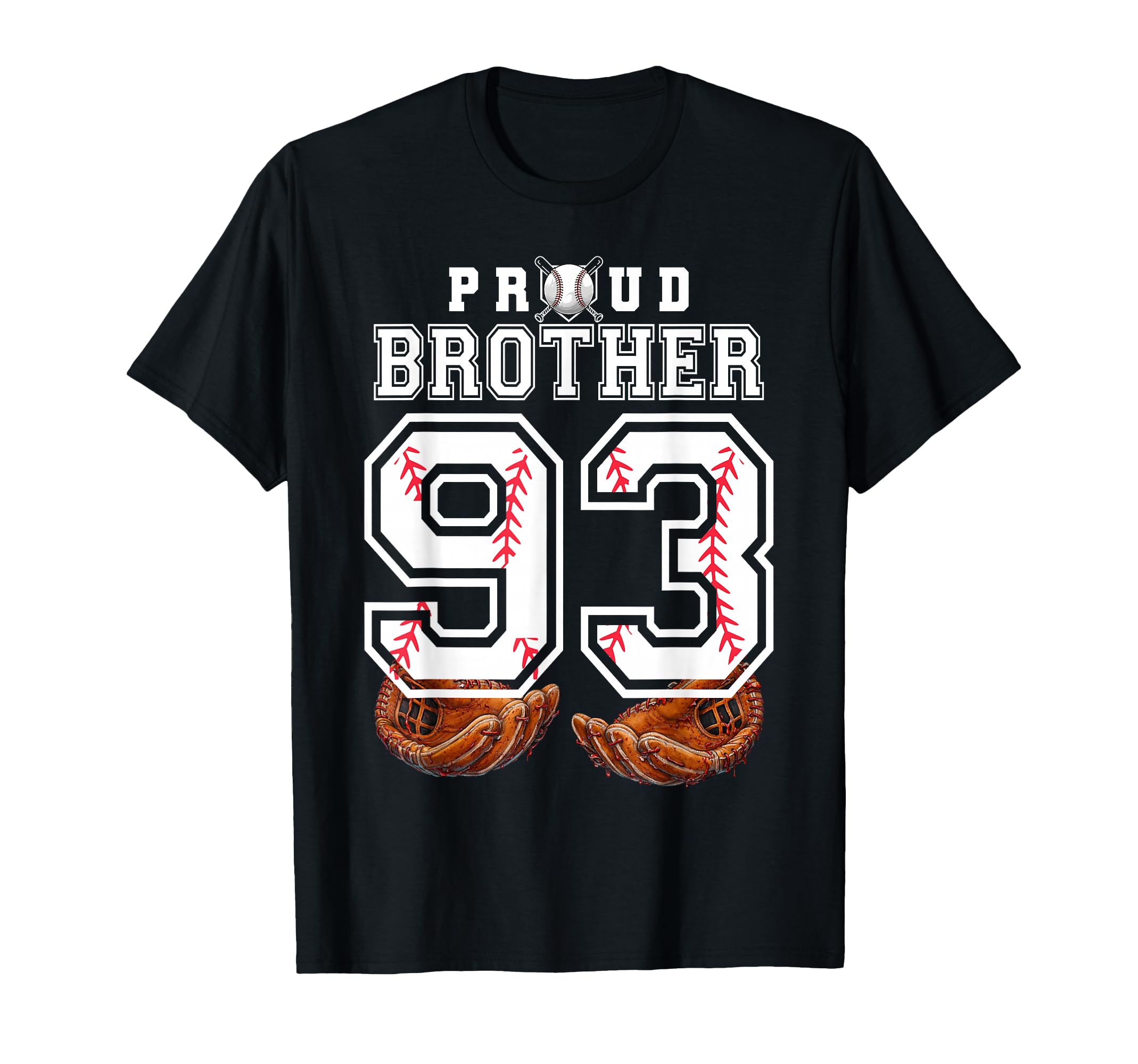 Proud Brother Baseball Player Number 93 T-Shirt - Minimalist Print Unisex - T-Shirt, Sweatshirt, Hoodie