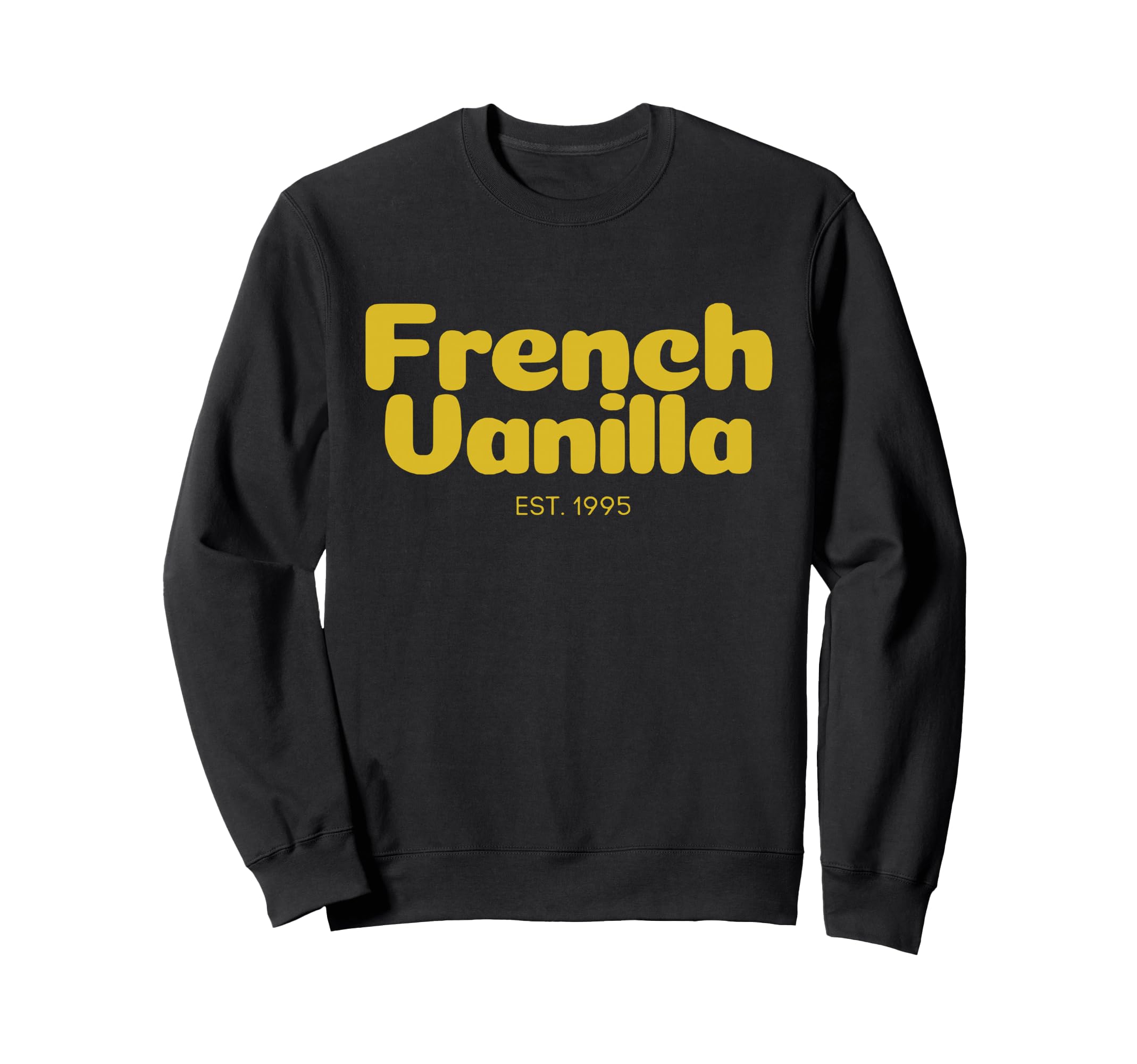 French Vanilla 90S Rap Sweatshirt - Custom Art Print Unisex - T-Shirt, Sweatshirt, Hoodie