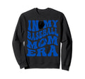 My Baseball Mom Ear Blue Sweatshirt - Custom Art Print for Adults - T-Shirt, Sweatshirt, Hoodie