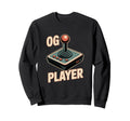 Og Player Arcade Joystick Old Sweatshirt - Novelty Apparel for Adults - T-Shirt, Sweatshirt, Hoodie