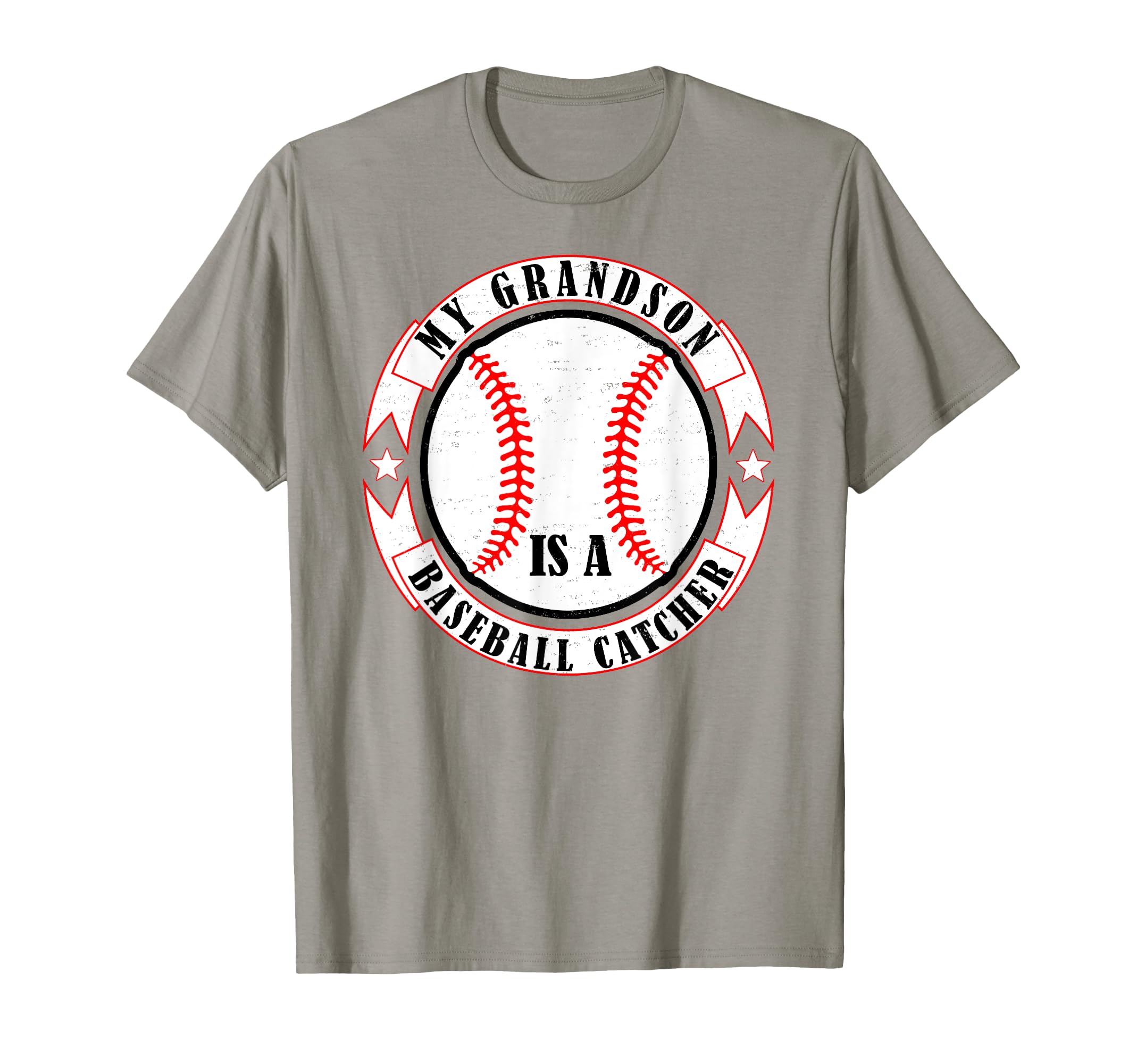 My Grandson Is Baseball Catcher T-Shirt - Unique Graphic Men Women - T-Shirt, Sweatshirt, Hoodie
