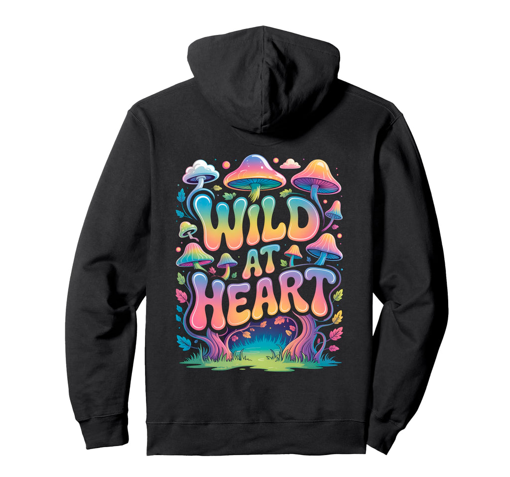 Back Stay Wild Mushroom Nature Adventure Hoodie - Unique Graphic Unisex - T-Shirt, Sweatshirt, Hoodie