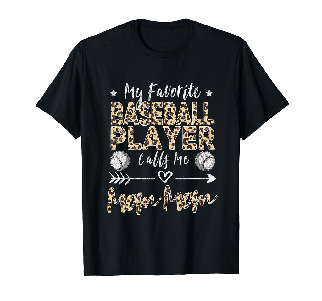 My Favorite Baseball Player Calls T-Shirt - Fun Novelty Design for Adults - T-Shirt, Sweatshirt, Hoodie