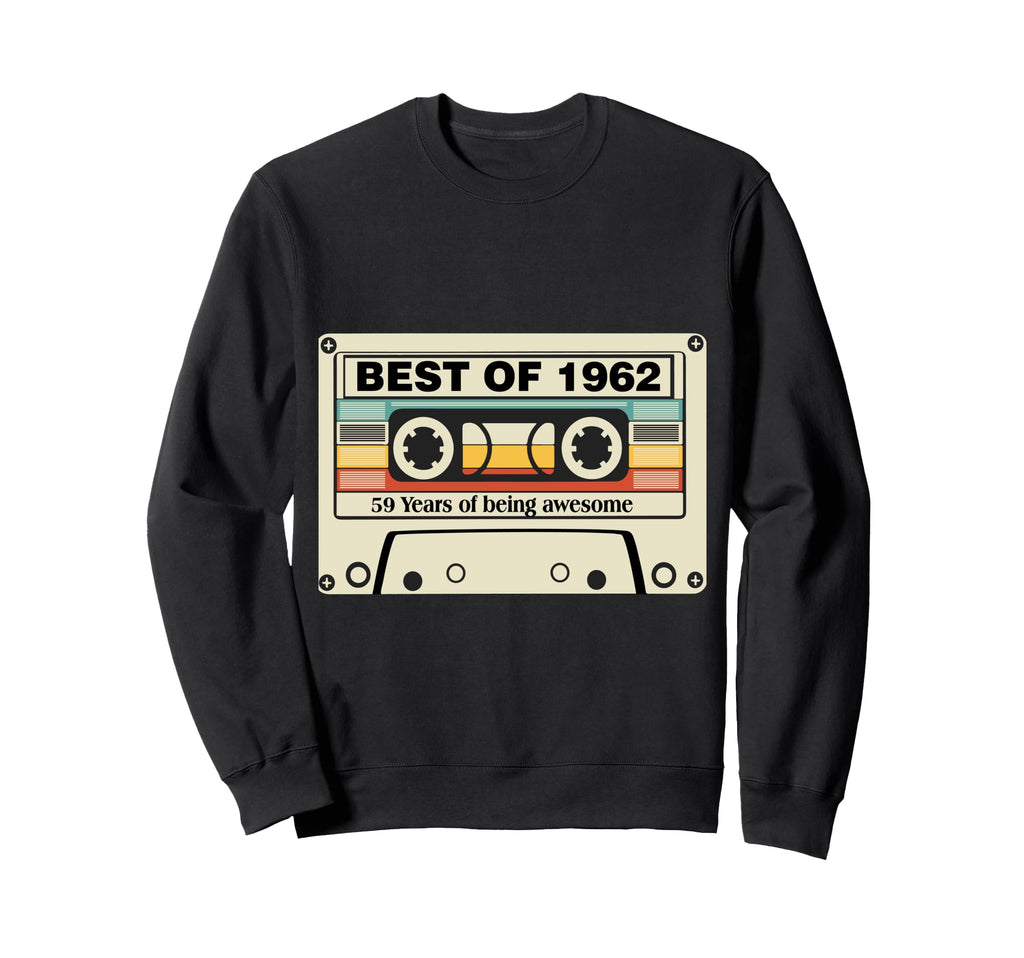 Best 1962 59Th Birthday Cassette Tape Sweatshirt - Novelty Apparel Unisex - T-Shirt, Sweatshirt, Hoodie
