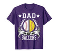 Dad Ballers Funny Baseball Funny Dad T-Shirt - Streetwear Style Men Women - T-Shirt, Sweatshirt, Hoodie